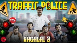 TRAFFIC POLICE RAGALAI 3 | SEE SAW