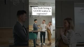 You Think Hiring A realtor is expensive?