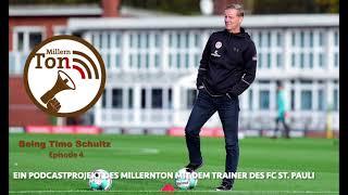 Being Timo Schultz (4/4) // Ein Podcastprojekt des MillernTon mit dem Trainer des FC St. Pauli