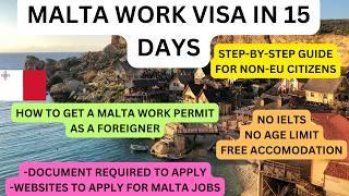 How To Get A Malta Work Permit Visa: Step-By-Step Guide For Non-EU Citizens | 2024 Update