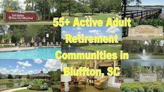 55+ Active Adult Retirement Communities in Bluffton, SC