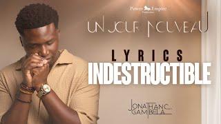 Jonathan C. Gambela - Indestructible (audio+paroles)