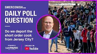 Do we deport the short order cook from Jersey City?