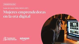 Mujeres emprendedoras en la era digital