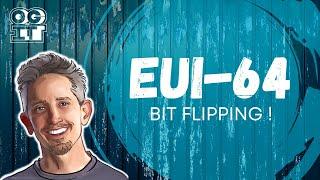 Don't flip out about that 7th bit in IPv6 (EUI-64 does it for you) | Cisco CCNA 200-301