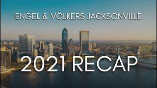 2021 Recap - Engel & Völkers Jacksonville