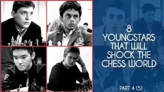 8 YOUNGSTARS THAT WILL SHOCK THE CHESS WORLD