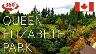 Queen Elizabeth Park Vancouver 360° Virtual Walk In The Park - ASMR Nature Walk