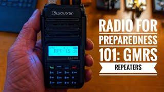 Radio for Preparedness 101: GMRS Repeaters