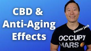 CBD Has Anti-Aging Effects? Autophagy & Why It Matters! Doctor Jack Ep 68