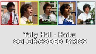 Tally Hall - Haiku | COLOR-CODED LYRICS