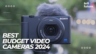 Best Budget Video Cameras 2024 Best Budget Cameras For Videography & Fiilmmaking