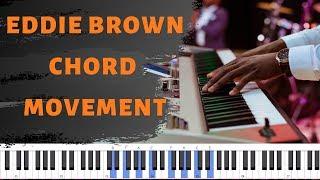 EDDIE BROWN CHORDS | PIANO TUTORIAL