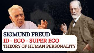 ID - EGO & SUPER - EGO _ SIGMUND FREUD _ Theory of Personality | Dr HS Sinha