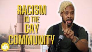 Racism & Preferences in the Gay Community | BoyFriends - Episode 31