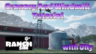 Ranch Simulator Tutorial #5: Granary, Windmill, and Food Troughs