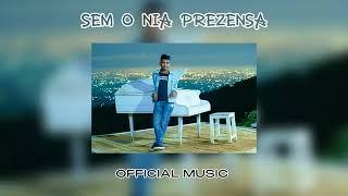 SEM O NIA PREZENSA _ AC _ ( OFFICIAL MUSIC )