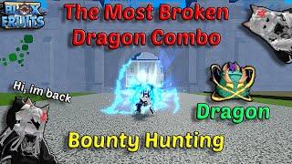 The Most Broken Dragon Combo Broken + CDK + Electric Claw | Blox Fruits Bounty Hunting Easy 30M