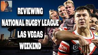Reviewing the National Rugby League Las Vegas Weekend