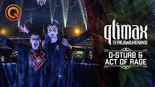 D-Sturb & Act of Rage | Qlimax 2022 | The Reawakening