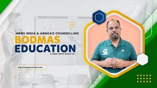 What is Bodmas Education ? Get Admission In MBBS colleges of India