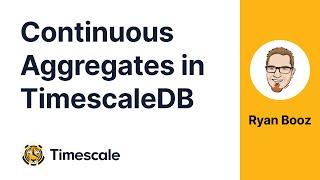 Faster queries with time-series data on PostgreSQL: Continuous Aggregates in TimescaleDB