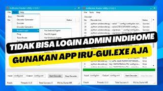 IRU-GUI.EXE APLIKASI PENCARI LOGIN ADMIN INDIHOME TERBARU 2024