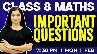 Class 8 Maths | Important Questions  | Exam Winnner