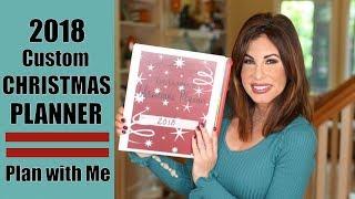 2018 Plan With Me | My CUSTOM Christmas Planner