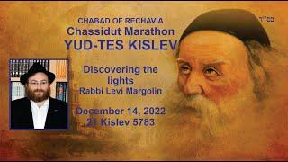 Chassidut Marathon - Discovering the Light - Rabbi Levi Margolin