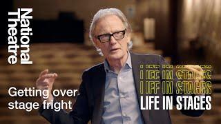 How to Beat Stage Fright with Bill Nighy | Life in Stages