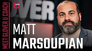 Meet Real Estate Coach Matt Marsoupian | Glover U