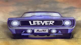 Leever - (A)way (Official Audio)