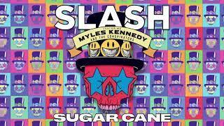 SLASH FT. MYLES KENNEDY & THE CONSPIRATORS - "Sugar Cane" Full Song Static Video