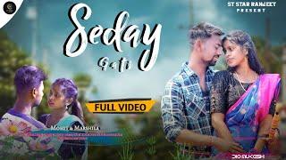 Seday Gate//Full Video//Mohit & Marshila//New Santhali Video//St Star Ranjeet & Juli Tudu//