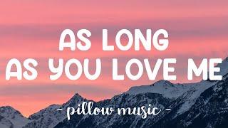 As Long As You Love Me - Backstreet Boys (Lyrics) 