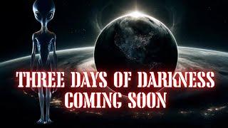 Three days of darkness is coming. It is the beginning of the Golden Age