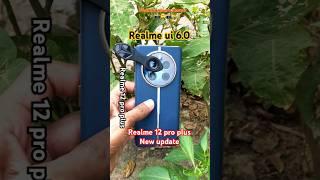 Realme 12 pro plus new update  । realme 12 pro plus portrait camera test । realme ui 6.0