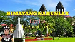 HIMAYANG NAHUNLAK | LYRICS | BY: SUSAN FUENTES