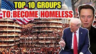 Top 10 Groups to Become Homeless If America Collapses – Documentary