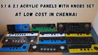 5.1 & 2.1 Acrylic Panel's With Knobs Set At Low Cost In Chennai