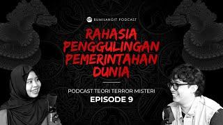 JADI INI AKTOR-AKTOR DI BALIK PENGUASA!? | PODCAST TEORI TERROR MISTERI