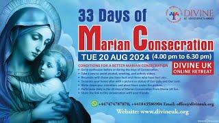 (LIVE) Marian Consecration - Day 15 (20 August 2024) Divine UK