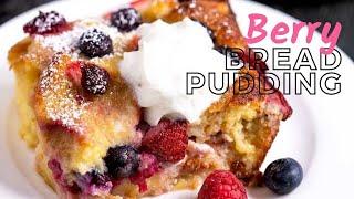 Baking for Beginners: An irresistible berry bread pudding recipe that's easy to make