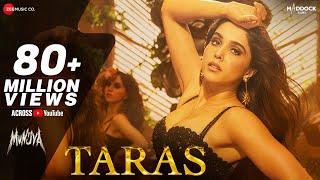 Taras | Munjya | Sharvari & Abhay Verma | Sachin-Jigar, Jasmine Sandlas | Amitabh Bhattacharya