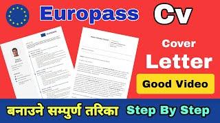 How To Make Europass Cv And Cover Letter || Cv Kasari Banaune