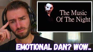 First Time Hearing | Dan Vasc -  "The Music Of The Night" - THE PHANTOM OF THE OPERA cover |