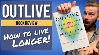 Outlive: The Science and Art of Longevity - Book Review