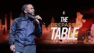 THE PREPARED TABLE // THE TABLE // DR. JERMONE GLENN