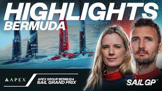 Highlights // Apex Group Bermuda Sail Grand Prix | SailGP